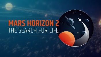 Key art for Mars Horizon 2: The Search for Life, displaying the game title and its icon: a space ship flying away from the screen and past planets. The logo is layered on top of a background image of the Solar System.